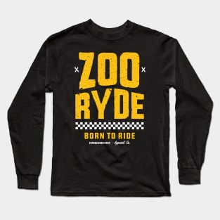 Born To Ride T-Shirt Long Sleeve T-Shirt